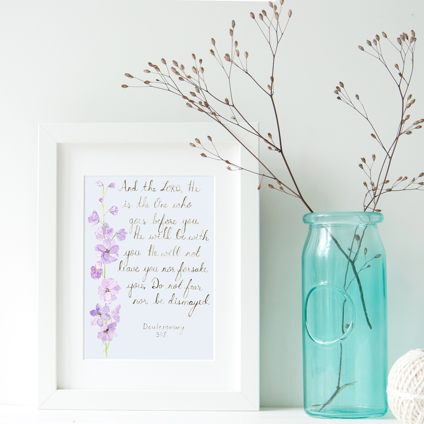 Deuteronomy 31:8 Downloadable Print