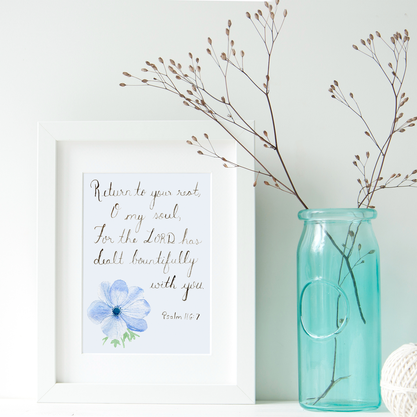 Psalm 116:7 Downloadable Print