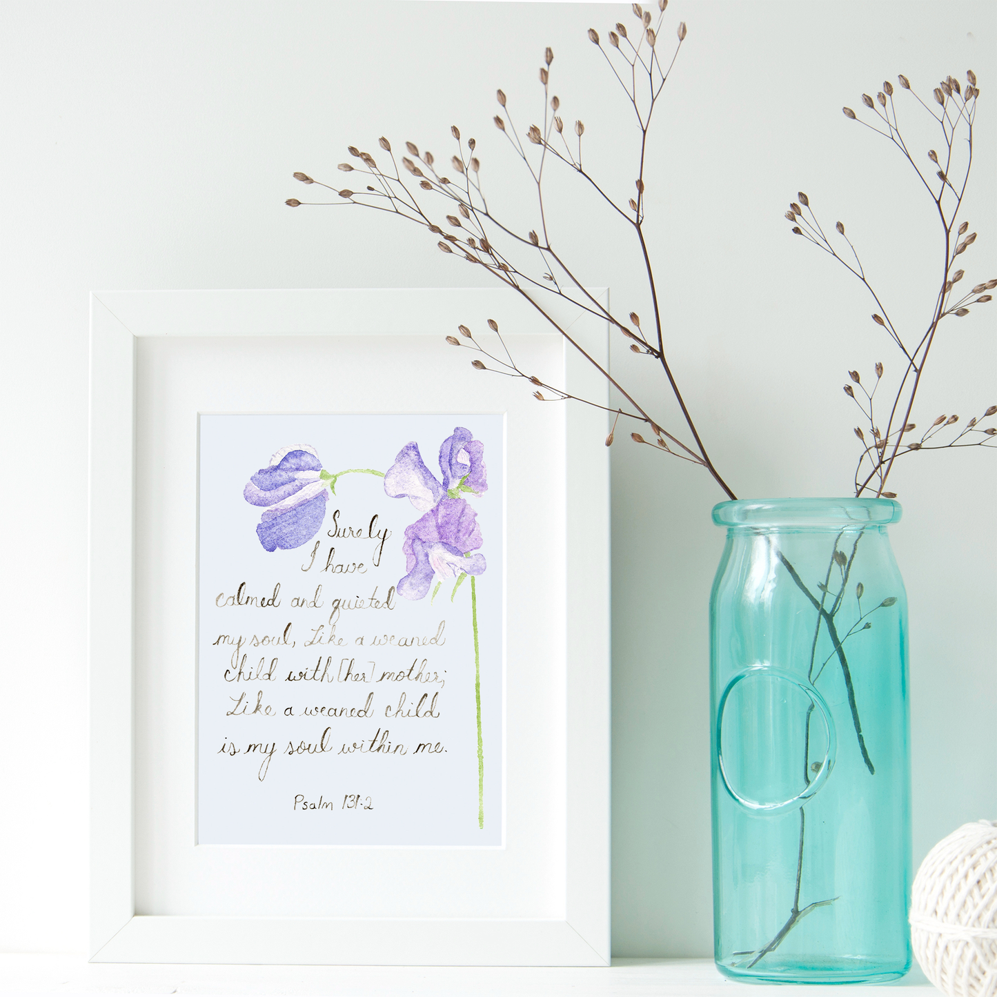 Psalm 131:2 Downloadable Print