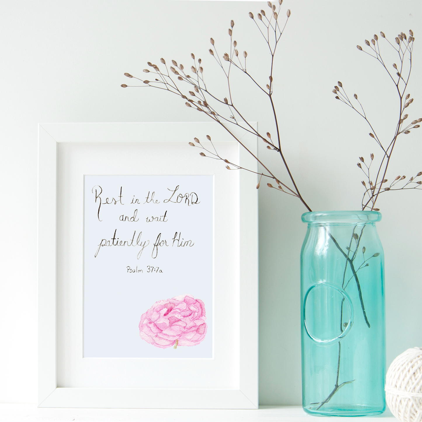 Psalm 37:7a Downloadable Print