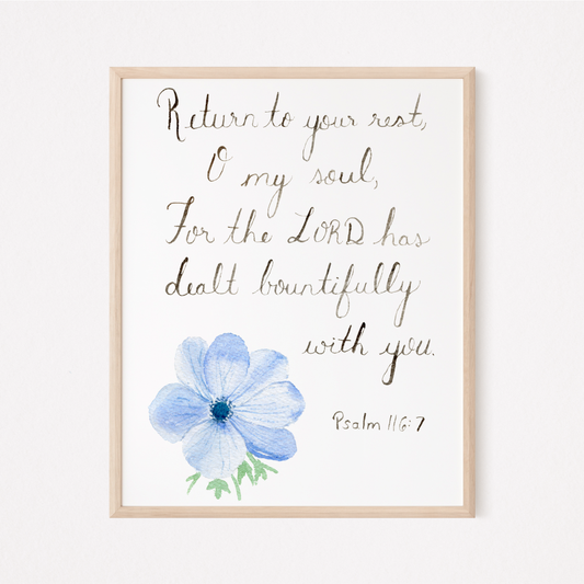 Psalm 116:7 Downloadable Print